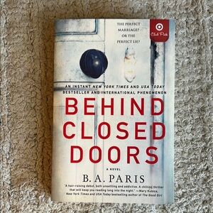 Behind Closed Doors by B.A. Paris